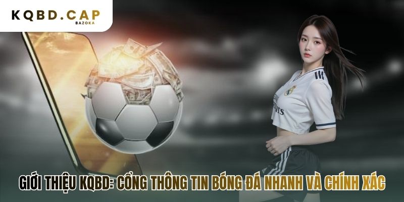 Cổng thông tin KQBD nhanh hơn tín hiệu truyền hình